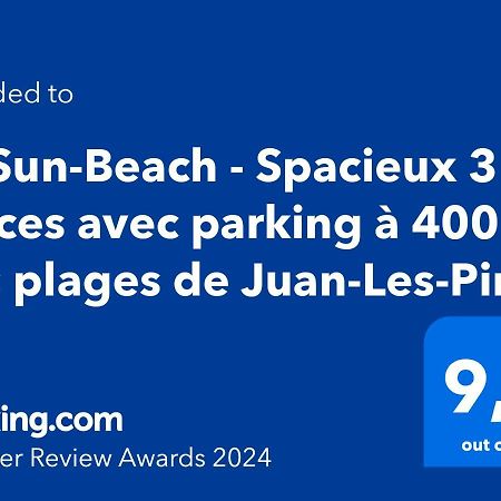 Le Sun-Beach - Spacieux 3 Pieces Avec Parking A 400 M Des Plages De 주앙레핑 외부 사진